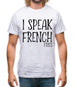 I Speak French Fries Mens T-Shirt