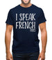 I Speak French Fries Mens T-Shirt