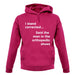I Stand Corrected Said The Man In The Orthopedic Shoes unisex hoodie