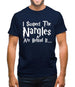 I Suspect The Nargles Mens T-Shirt