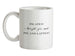 I Thought You Said Pie & Lattes Ceramic Mug