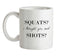 I Thought You Said Shots Ceramic Mug