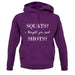 I Thought You Said Shots unisex hoodie