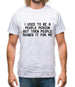 I Used To Be A People Person Mens T-Shirt