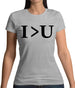 I Greater Than U Womens T-Shirt