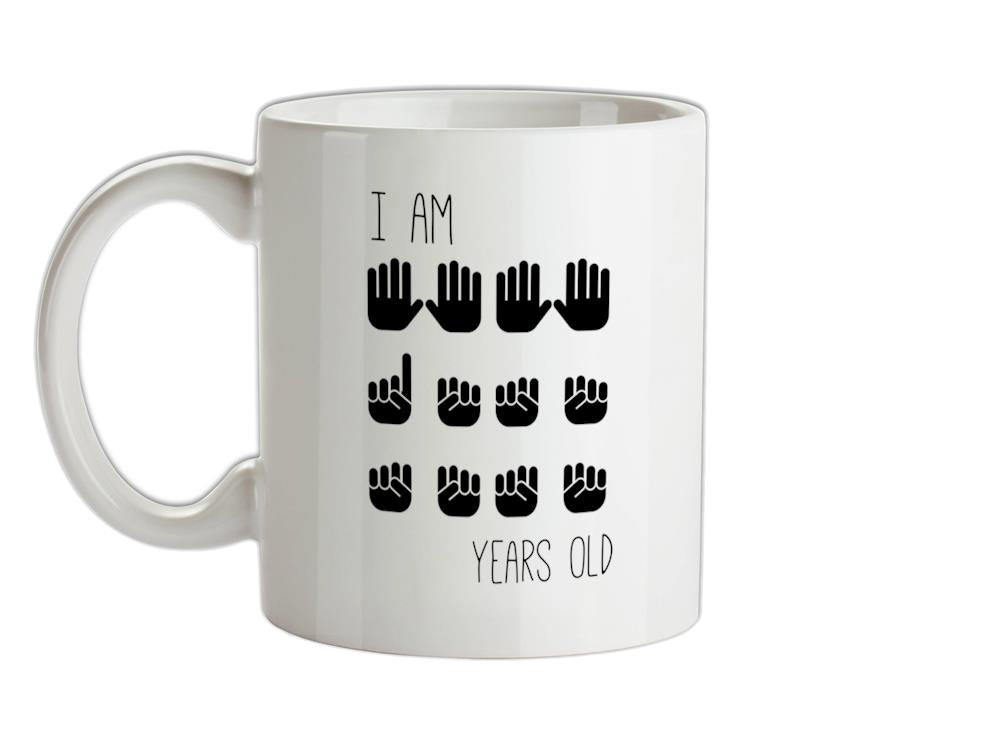 I Am 21 Years Old (Hands) Ceramic Mug