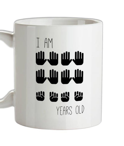 I Am 40 Years Old (Hands) Ceramic Mug