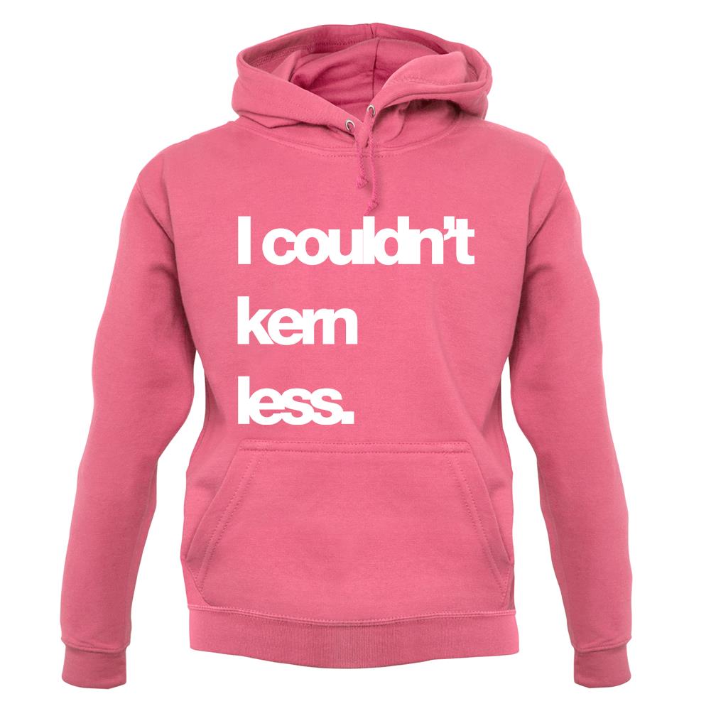 Couldn'T Kern Less unisex hoodie