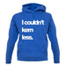 Couldn'T Kern Less unisex hoodie