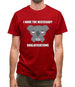 I Have The Necessary Koalafications Mens T-Shirt