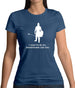 I Used To Be An Adventurer Like You Womens T-Shirt