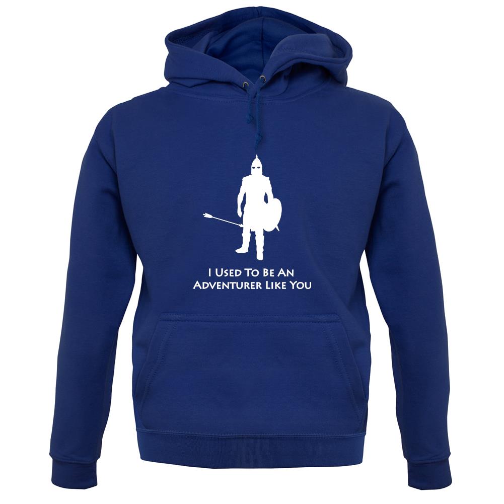 I Used To Be An Adventurer Like You unisex hoodie