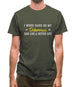 I Work Hard For My Doberman Mens T-Shirt