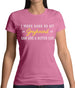 I Work Hard For My Greyhound Womens T-Shirt