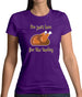 Here For The Turkey Womens T-Shirt