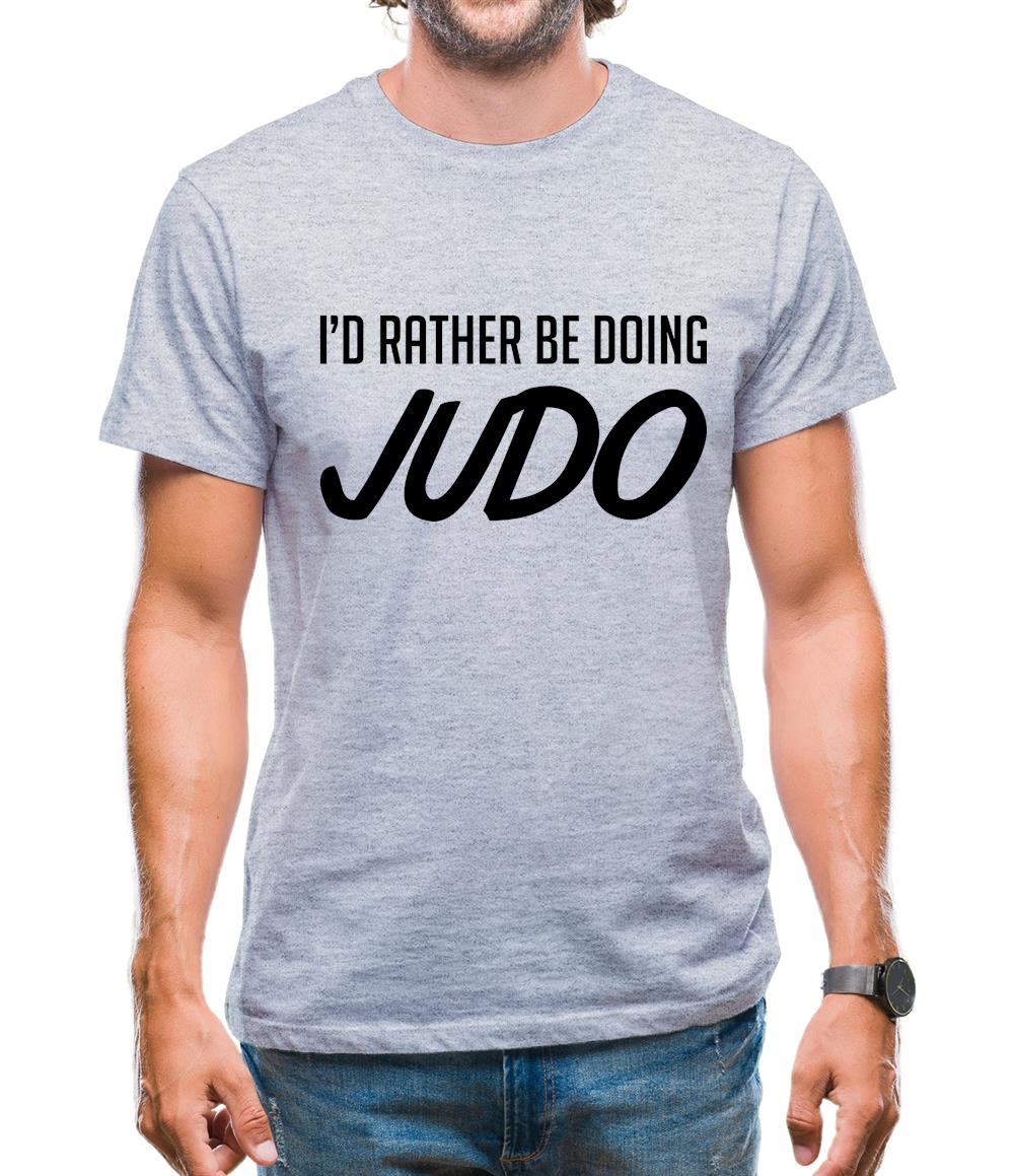 I'd Rather Be Doing Judo Mens T-Shirt