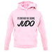 I'd Rather Be Doing Judo unisex hoodie