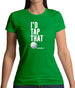 I'd Tap That Golf Womens T-Shirt