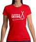 I'd Rather Be Skiing Womens T-Shirt
