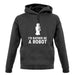 I'd Rather Be A Robot unisex hoodie