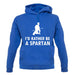 I'd Rather Be A Spartan unisex hoodie