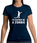 I'd Rather Be A Zombie Womens T-Shirt