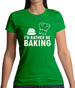 I'd Rather Be Baking Womens T-Shirt