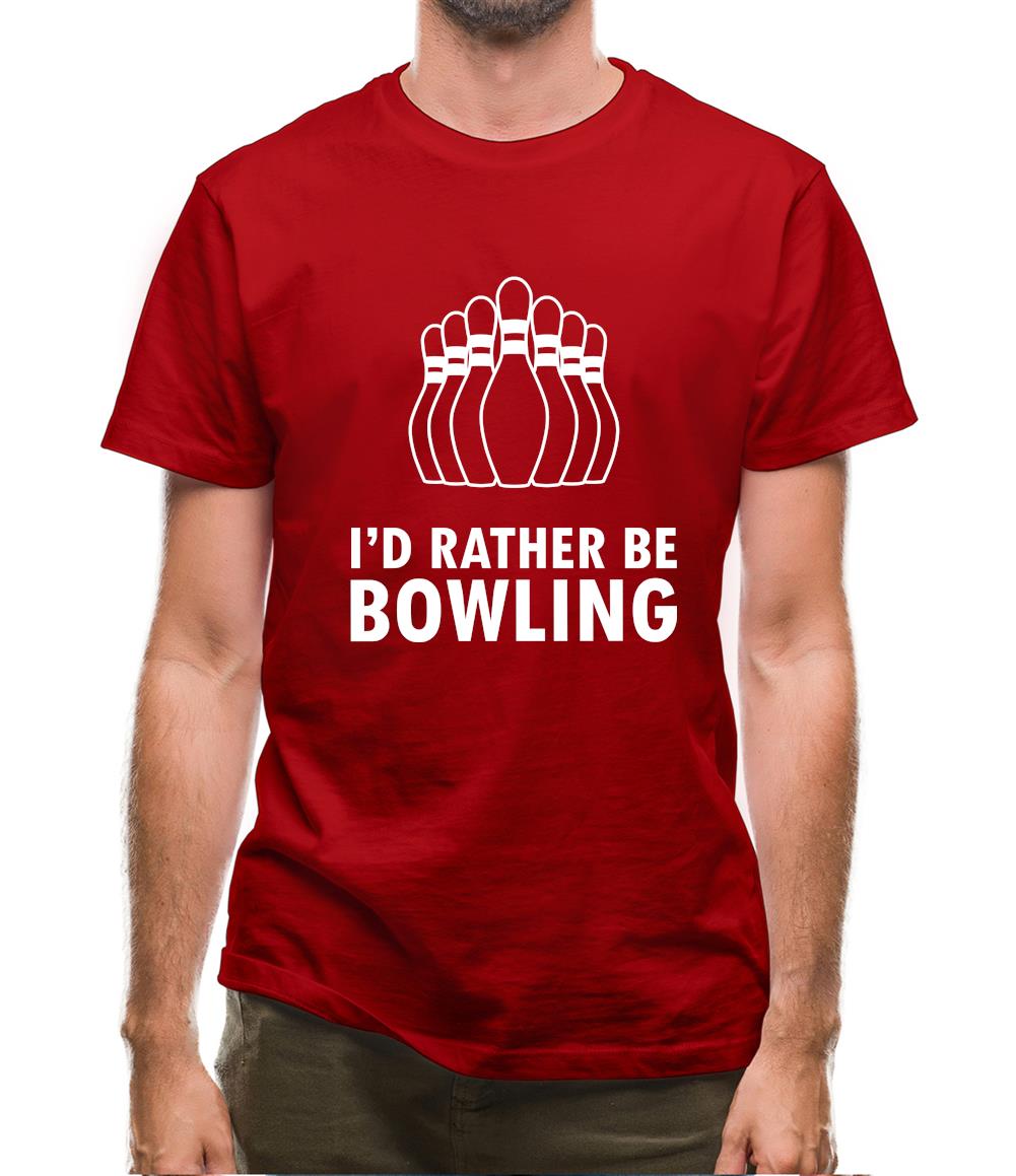 I'd Rather Be Bowling Mens T-Shirt
