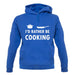 I'd Rather Be Cooking unisex hoodie