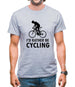 I'd Rather Be Cycling Mens T-Shirt
