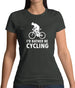 I'd Rather Be Cycling Womens T-Shirt