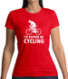 I'd Rather Be Cycling Womens T-Shirt