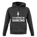 I'd Rather Be Dancing unisex hoodie