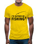 I'd Rather Be Fishing Mens T-Shirt