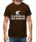 I'd Rather Be Free Rrunning Mens T-Shirt