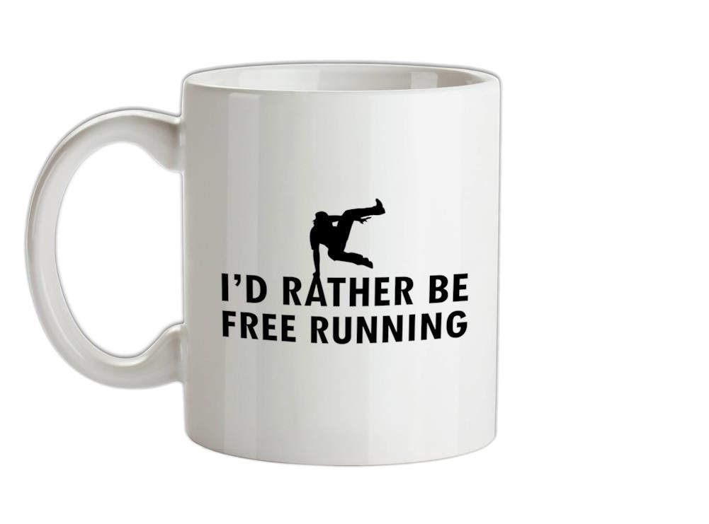 I'd Rather Be Free Running Ceramic Mug