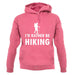 I'd Rather Be Hiking unisex hoodie