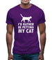 I'd Rather Be Petting My Cat Mens T-Shirt