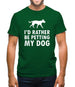 I'd Rather Be Petting My Dog Mens T-Shirt