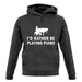 I'd Rather Be Playing Piano unisex hoodie