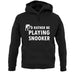 I'd Rather Be Playing Snooker unisex hoodie