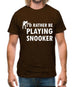 I'd Rather Be Playing Snooker Mens T-Shirt