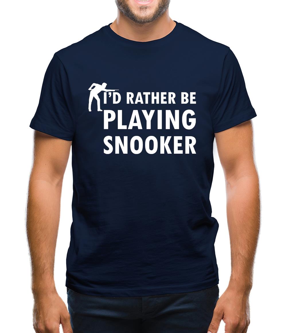 I'd Rather Be Playing Snooker Mens T-Shirt