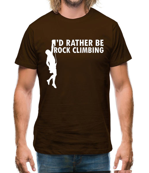 I'd Rather Be Rock Climbing Mens T-Shirt