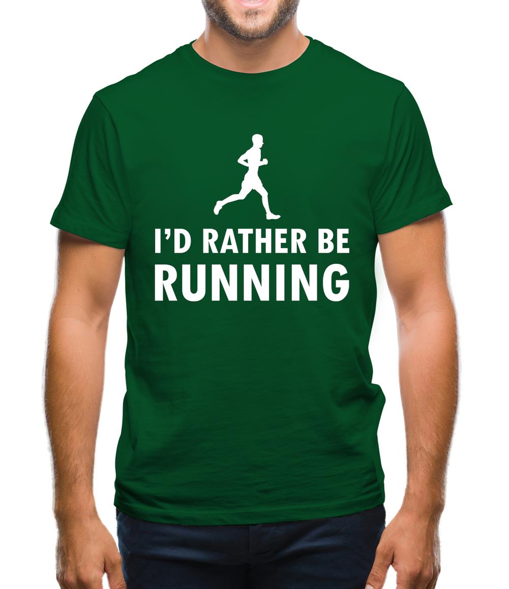 I'd Rather Be Running Mens T-Shirt