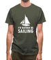 I'd Rather Be Sailing Mens T-Shirt