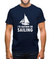 I'd Rather Be Sailing Mens T-Shirt