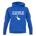 I'd Rather Be Scuba Diving unisex hoodie