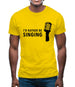 I'd Rather Be Singing Mens T-Shirt