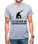 I'd Rather Be Snowboarding Mens T-Shirt